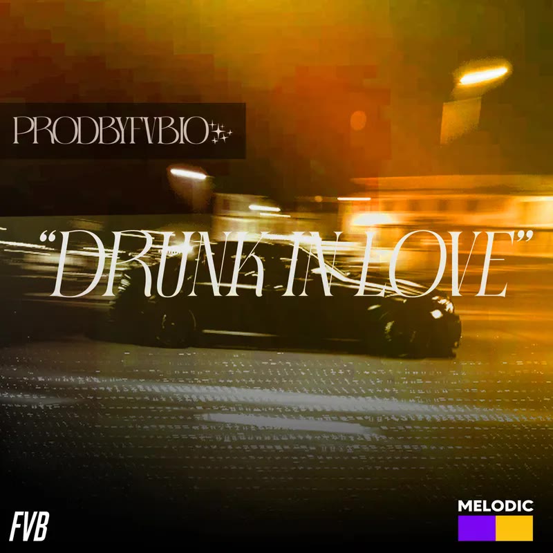 DRUNK IN LOVE. cover