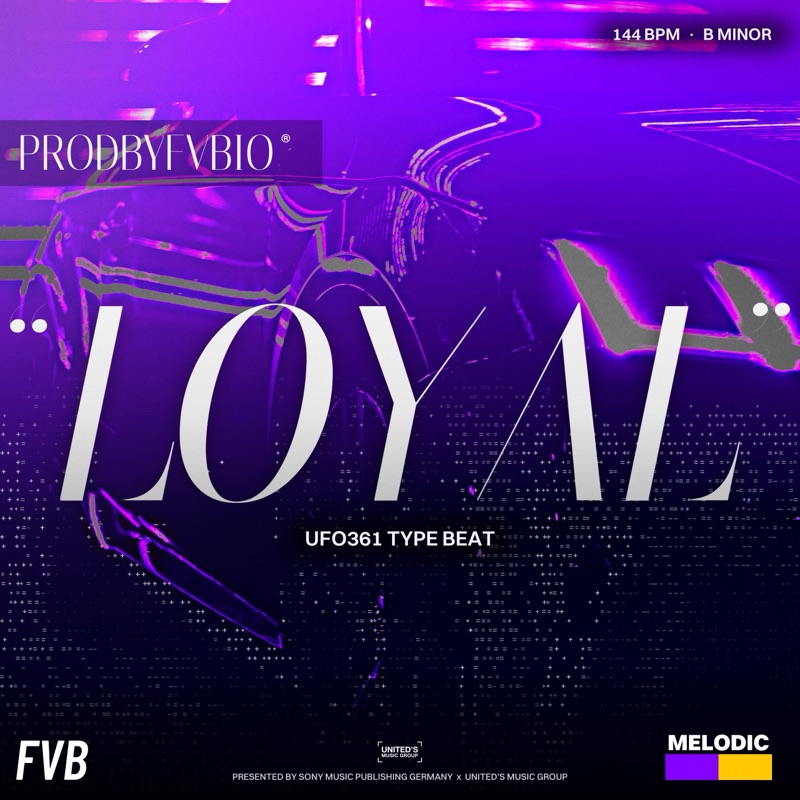 LOYAL, Ufo361 type beat by prodbyfvbio cover