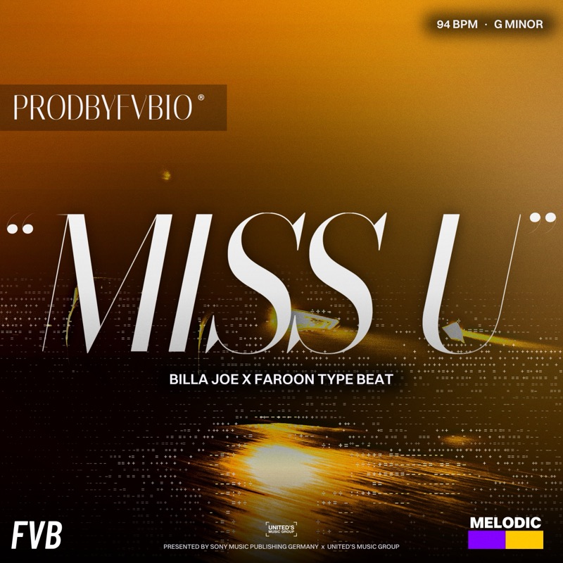 MISS U, Billa Joe x Faroon type beat by prodbyfvbio cover