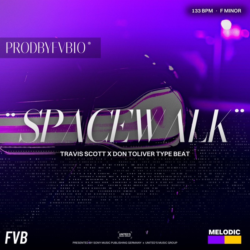 SPACEWALK, Travis Scott x Don Toliver type beat by prodbyfvbio cover